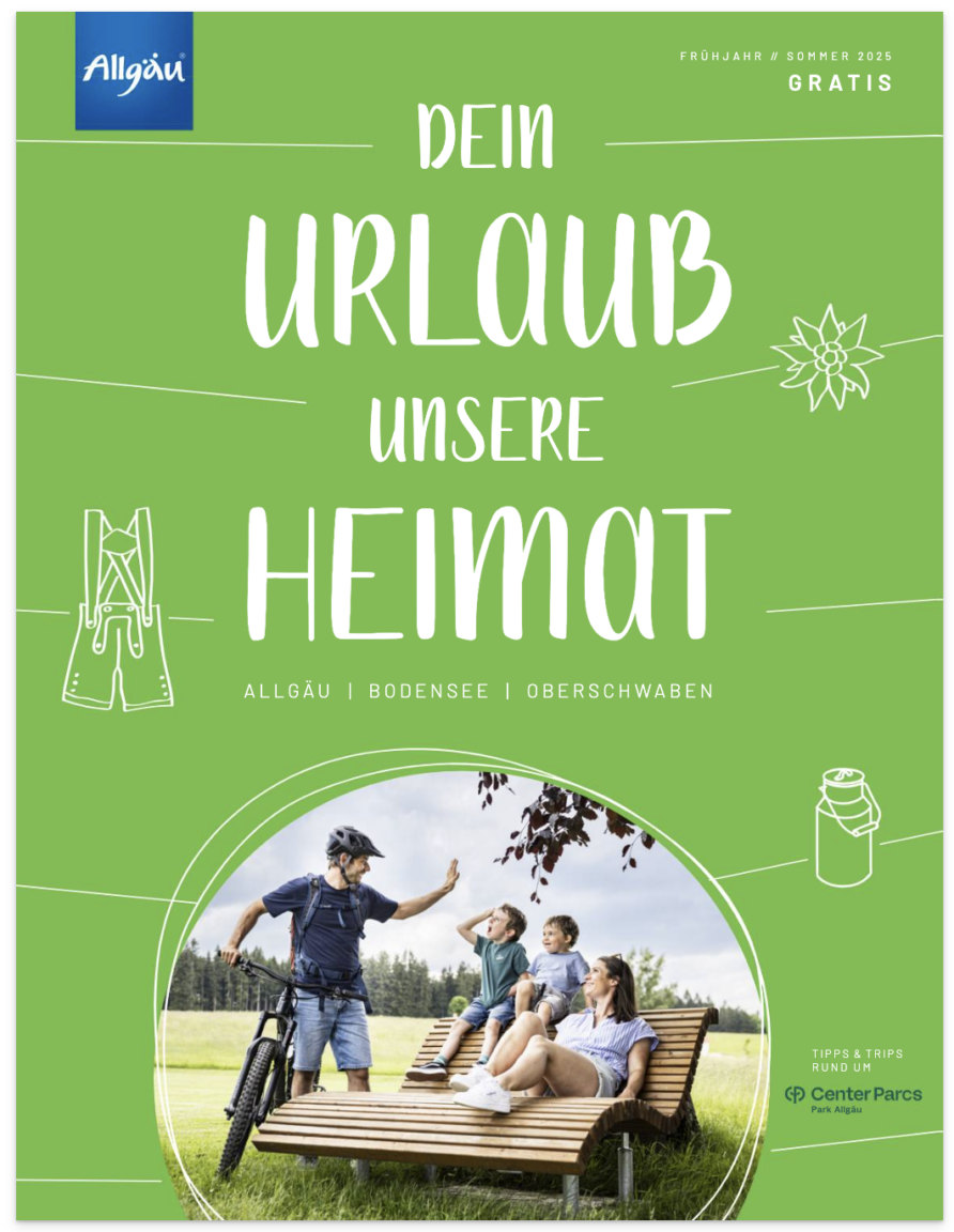 Dein Urlaub – unsere Heimat